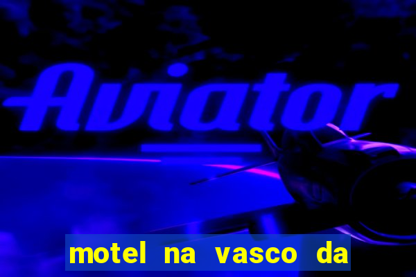 motel na vasco da gama salvador